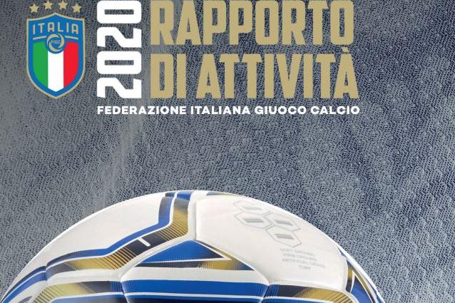 Pubblicato il Rapporto di attività 2020: ecco come la FIGC ha affrontato la pandemia