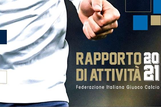 Rapporto di attività 2021: dal Covid al trionfo Europeo