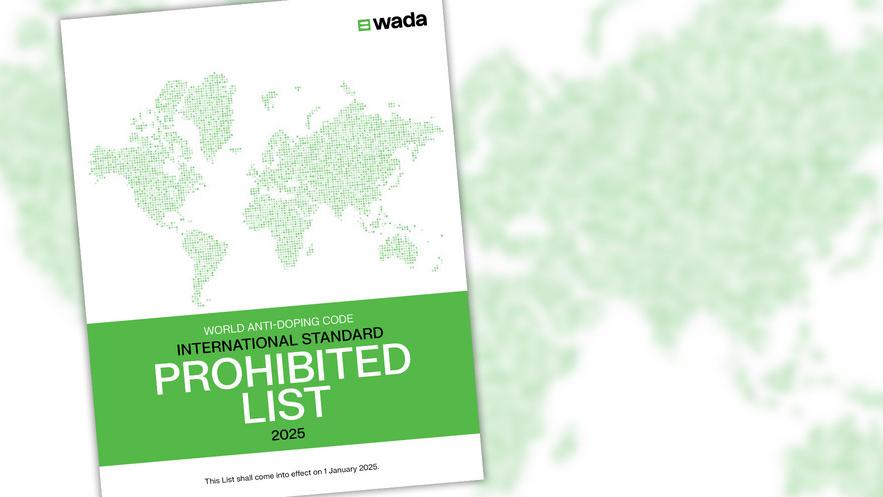 WADA: List of Prohibited Substances and Methods 2025 published, effective 1 January