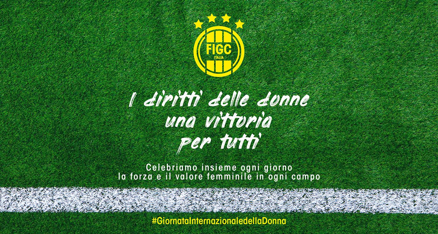"I diritti delle donne una vittoria per tutti": la campagna della FIGC ...