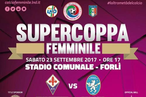 Femminile. Il 23 a Forlì la gara di Supercoppa Fiorentina Women’s-Brescia Cf