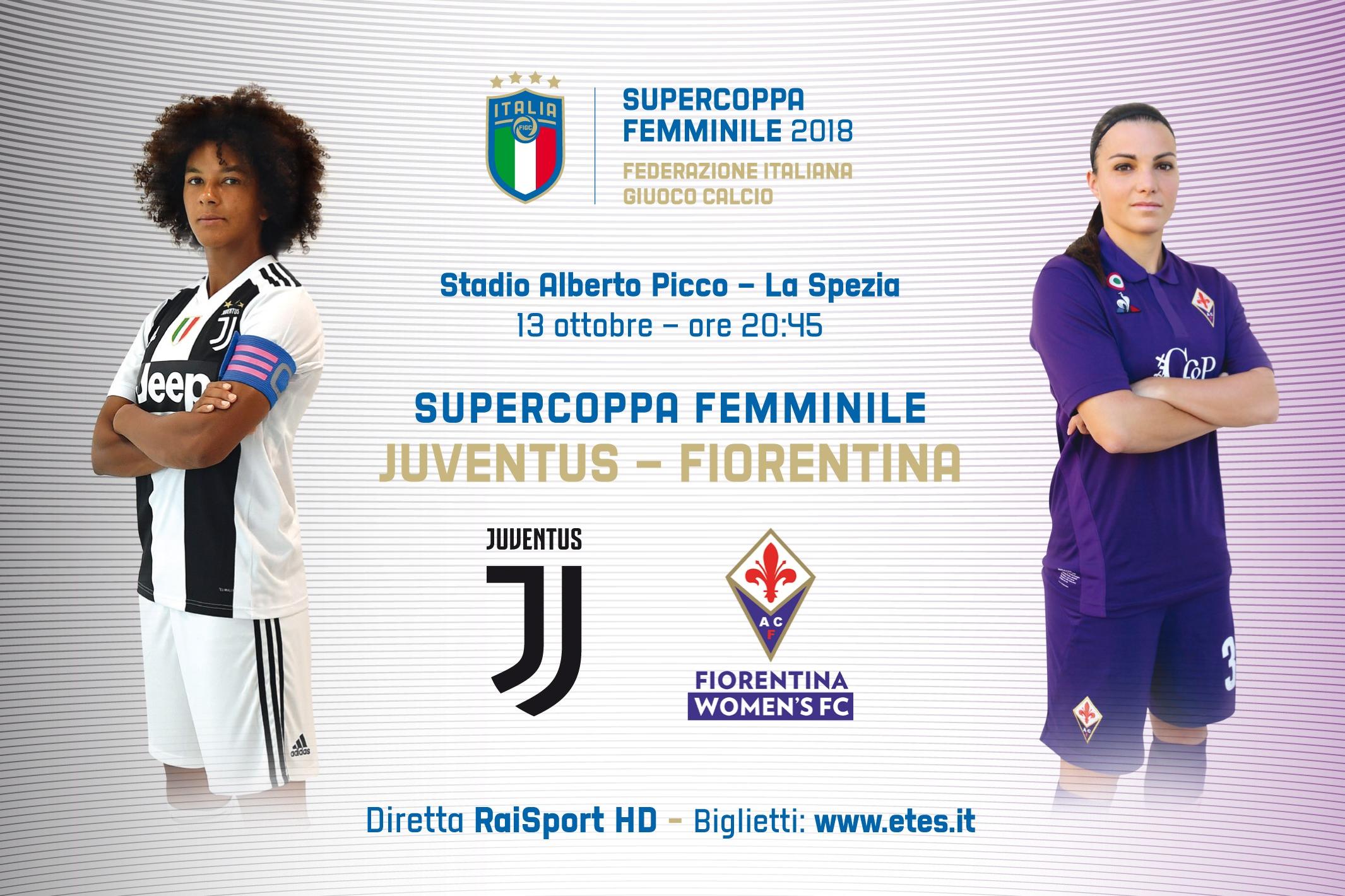 Juventus e Fiorentina Women si avvicinano all’appuntamento di sabato a La Spezia