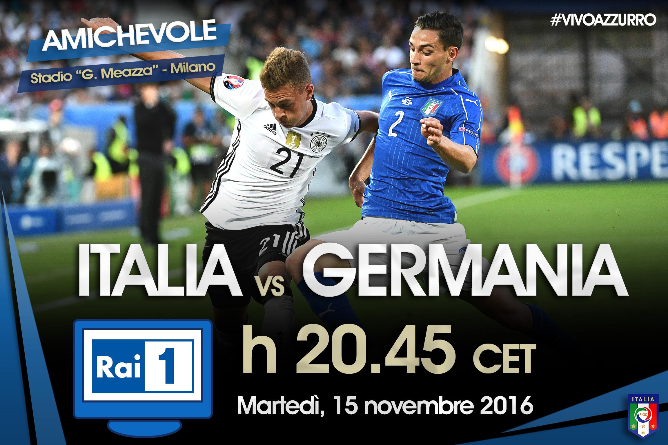 Amichevole: alle 20.45 Milano ospita Italia vs Germania!