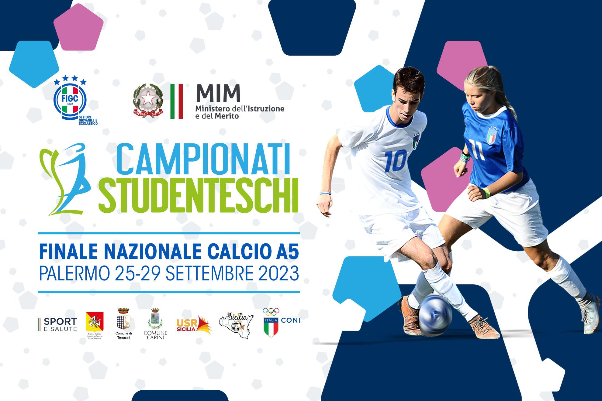 Campionati Studenteschi, a Palermo le finali nazionali di calcio a 5. Gravina e Valditara: \"Sport veicolo di valori\"