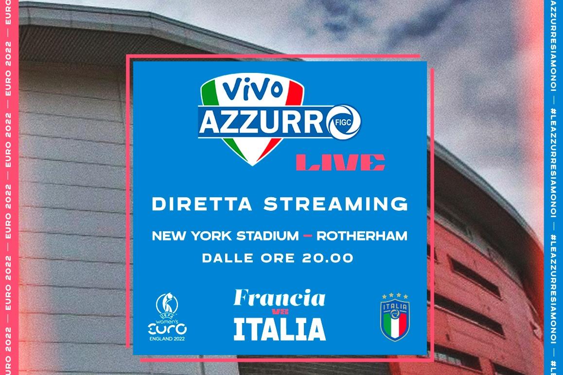 Il pre-partita di Francia-Italia in streaming su \"Vivo Azzurro Live\"!