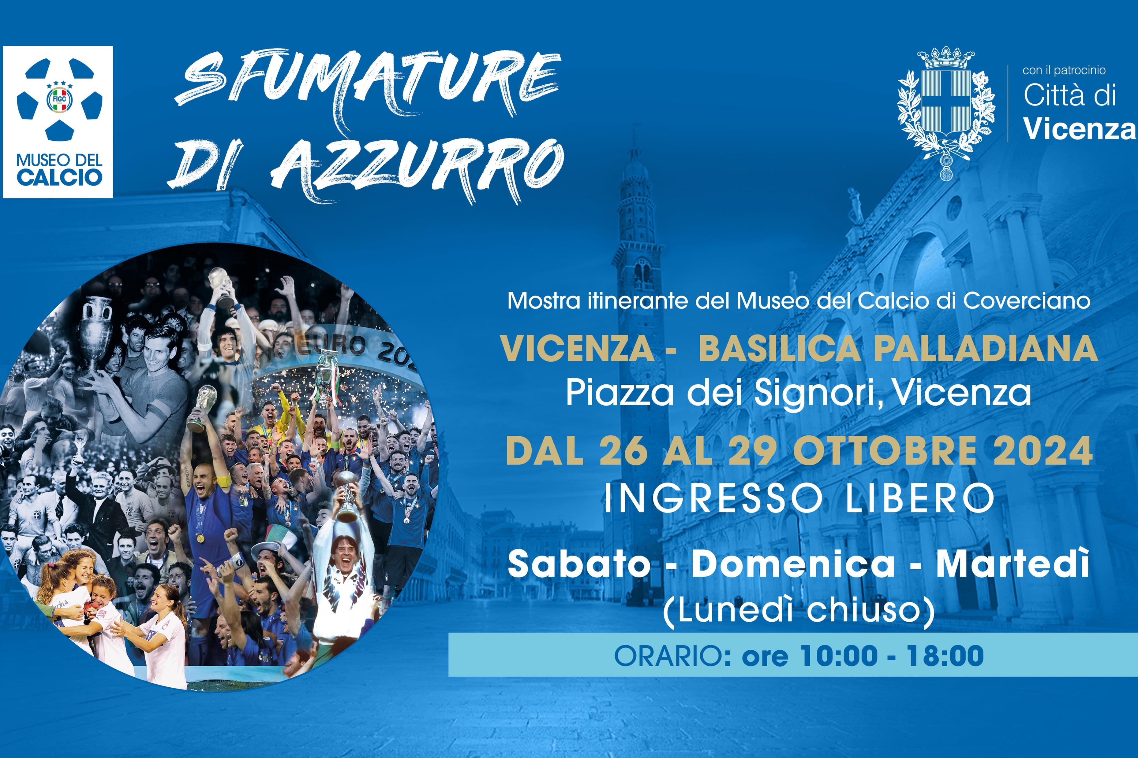 A Vicenza la nuova tappa di 'Sfumature di Azzurro', la mostra itinerante con i cimeli del Museo del Calcio