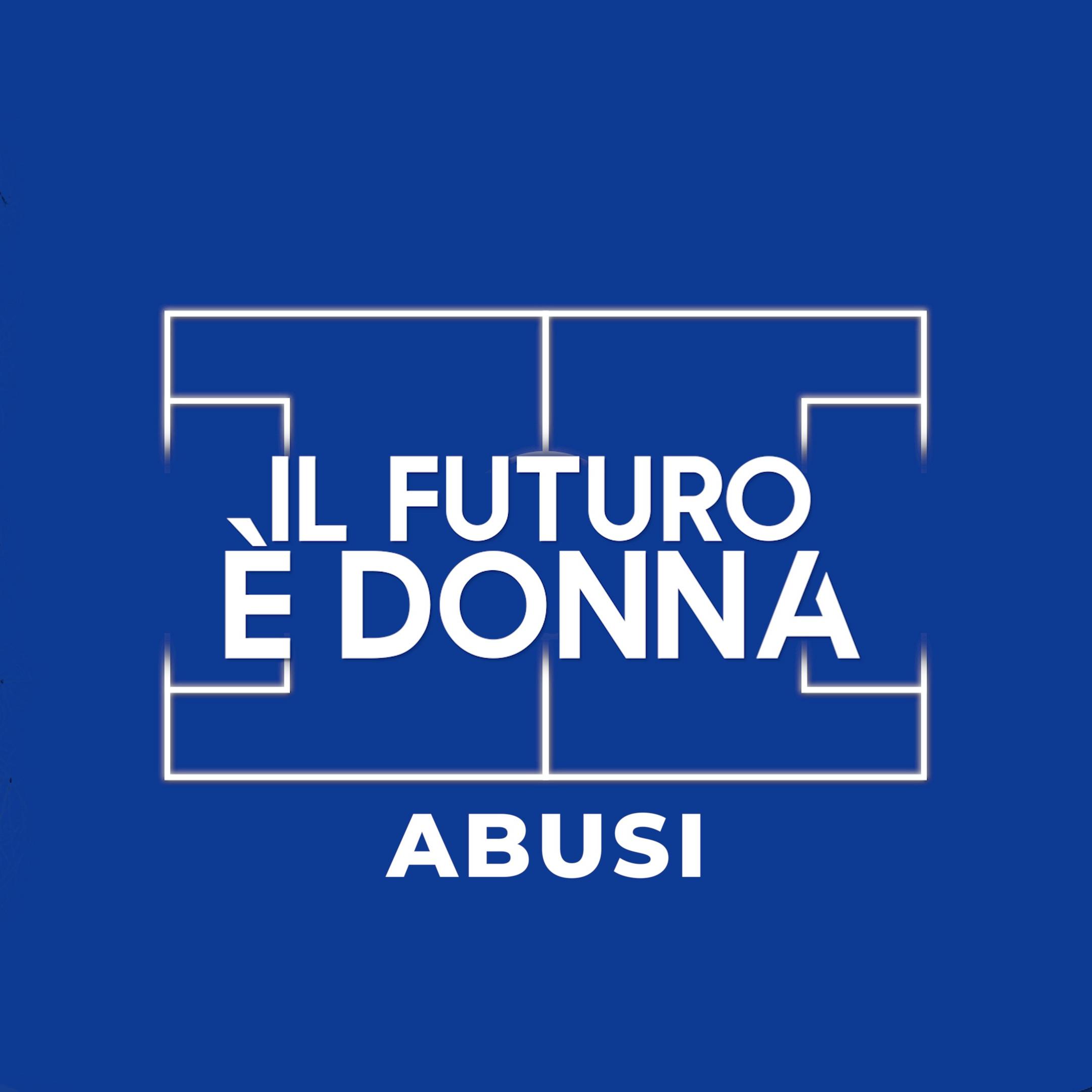 Il 'Futuro è Donna', il teaser della seconda puntata sugli abusi