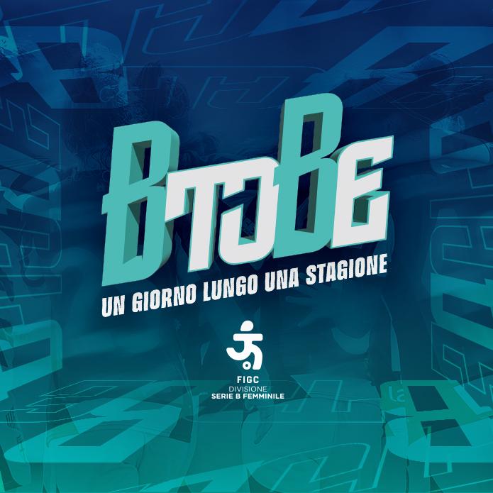 \"B to Be - Un giorno lungo una stagione\", giovedì 12 giugno a Coverciano l’evento che celebra le protagoniste della Serie B Femminile