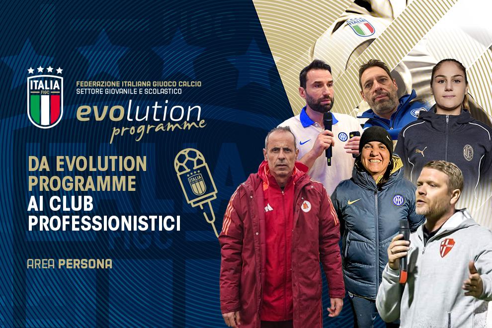 Dall'Evolution Programme ai grandi palcoscenici: il 30% dei collaboratori tecnici approda in club professionistici