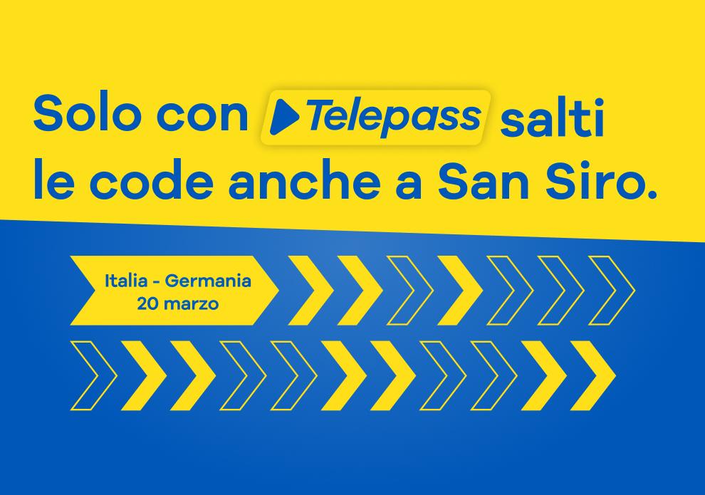 Skip the queues for Italy vs. Germany at San Siro with Telepass