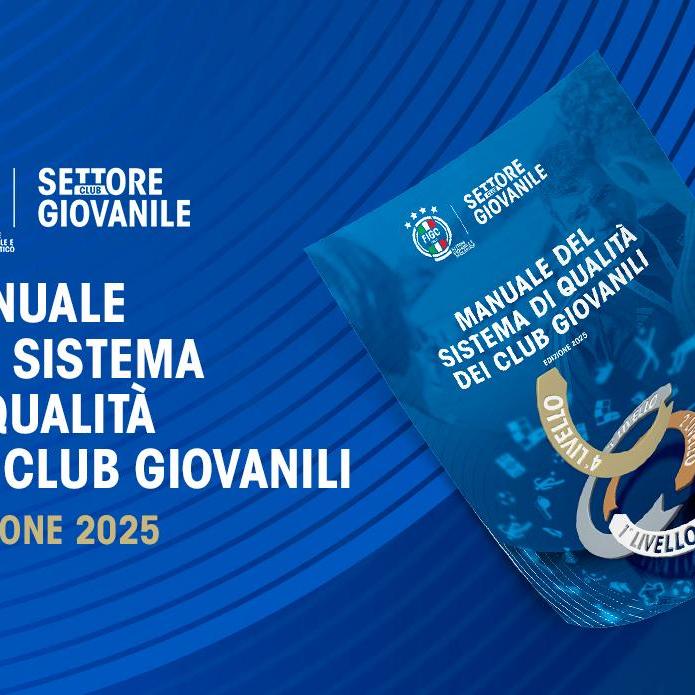 Sistema di Qualità dei Club Giovanili: evoluzioni e novità del Manuale e delle linee guida