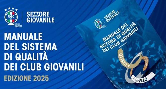 Sistema di Qualità dei Club Giovanili: evoluzioni e novità del Manuale e delle linee guida