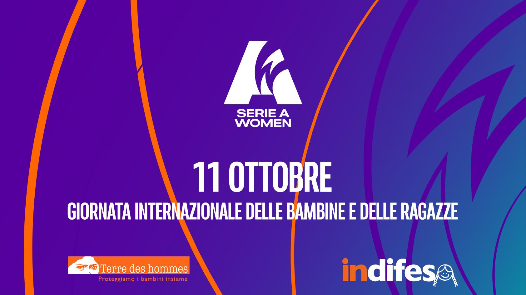 Giornata Internazionale delle Bambine e delle Ragazze: la Serie A Women al fianco di Terre des Hommes