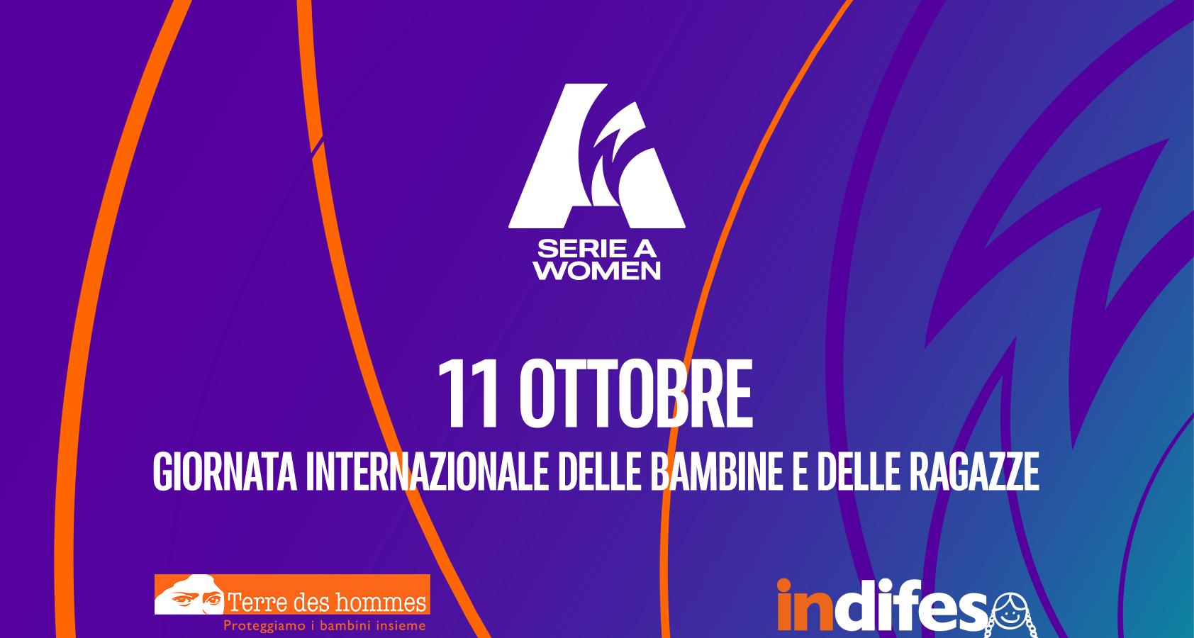 Giornata Internazionale delle Bambine e delle Ragazze: la Serie A Women al fianco di Terre des Hommes