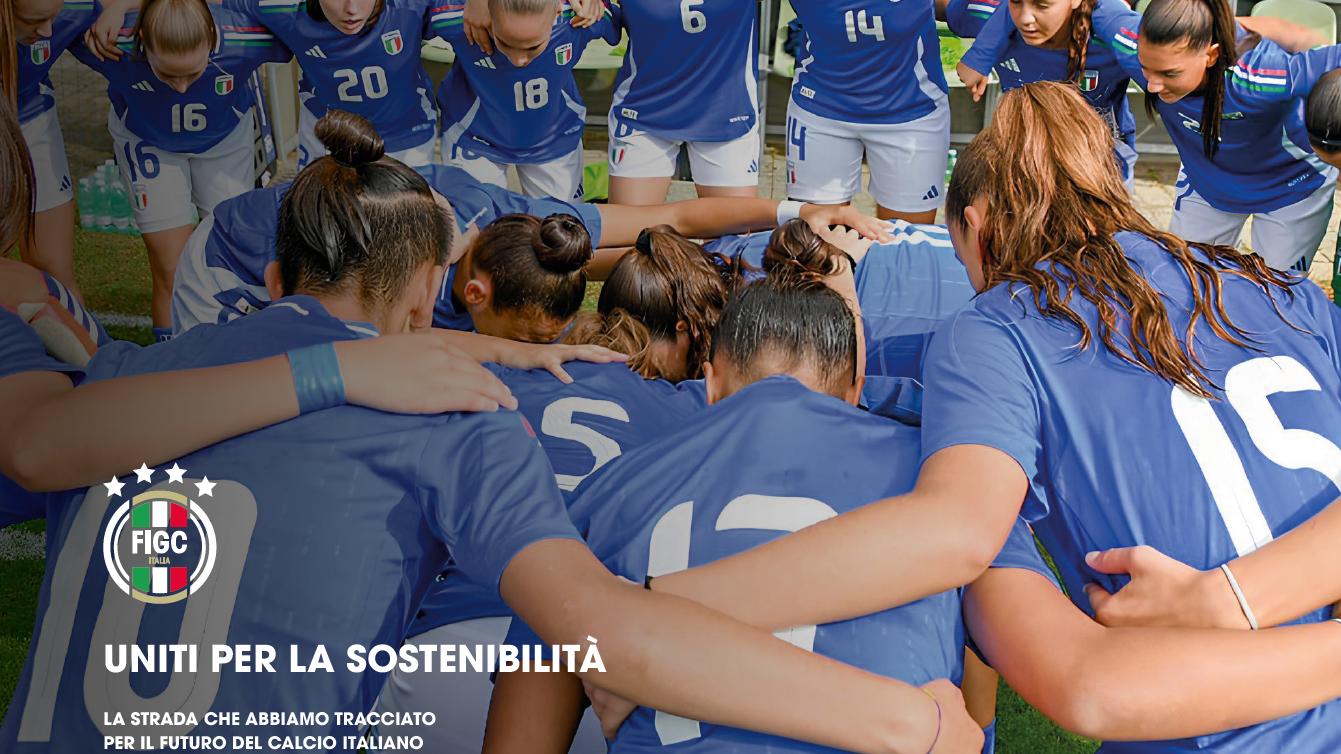 Online il Progress Report 2023-2024: le azioni della FIGC per la Sostenibilità Sociale e Ambientale