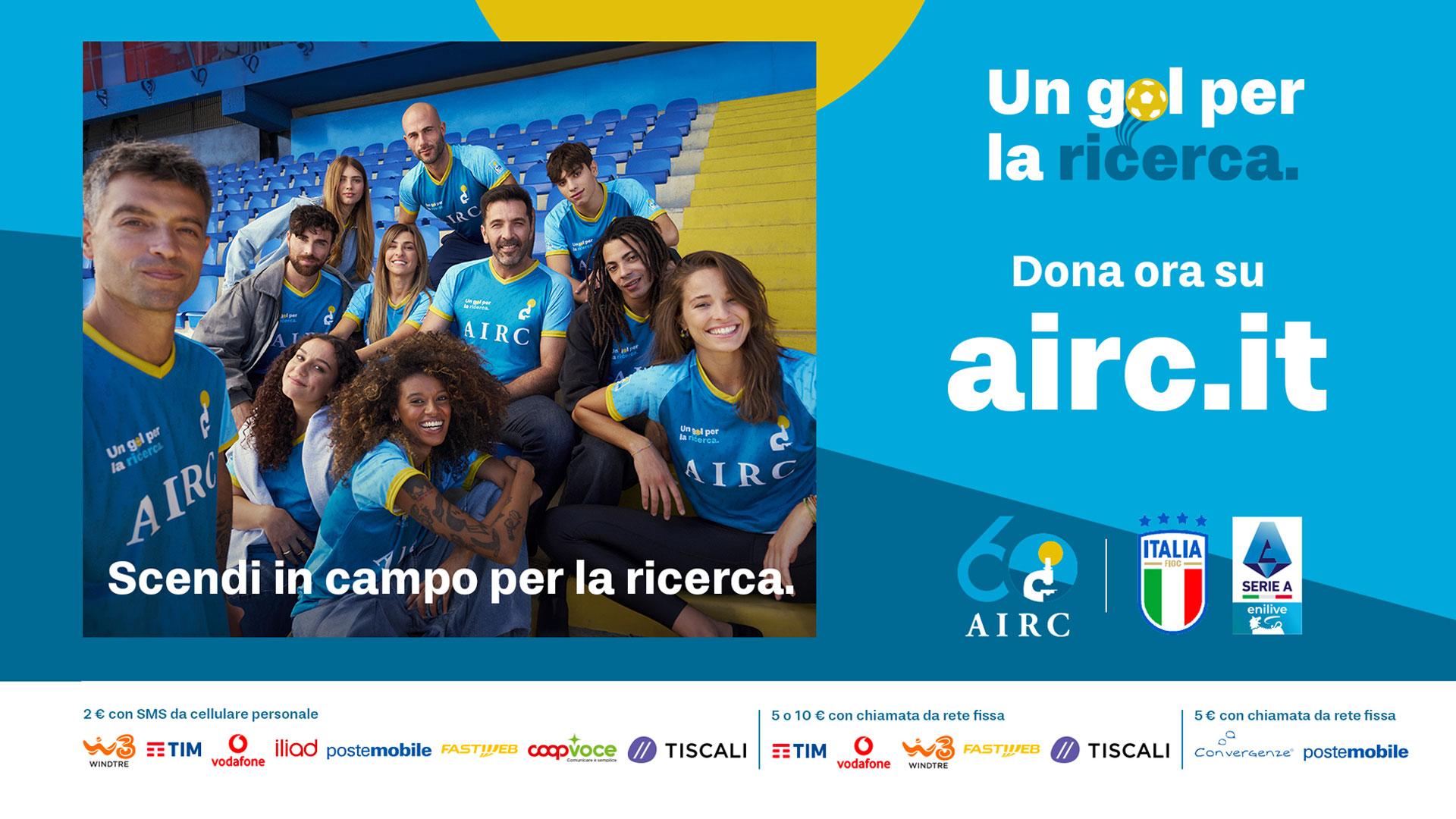 Doppio impegno degli Azzurri al fianco di Fondazione AIRC per la ricerca sul cancro