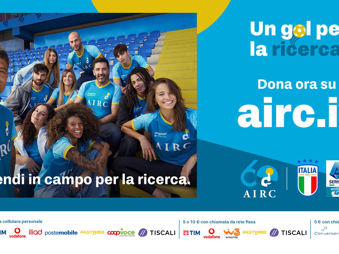 Doppio impegno degli Azzurri al fianco di Fondazione AIRC per la ricerca sul cancro