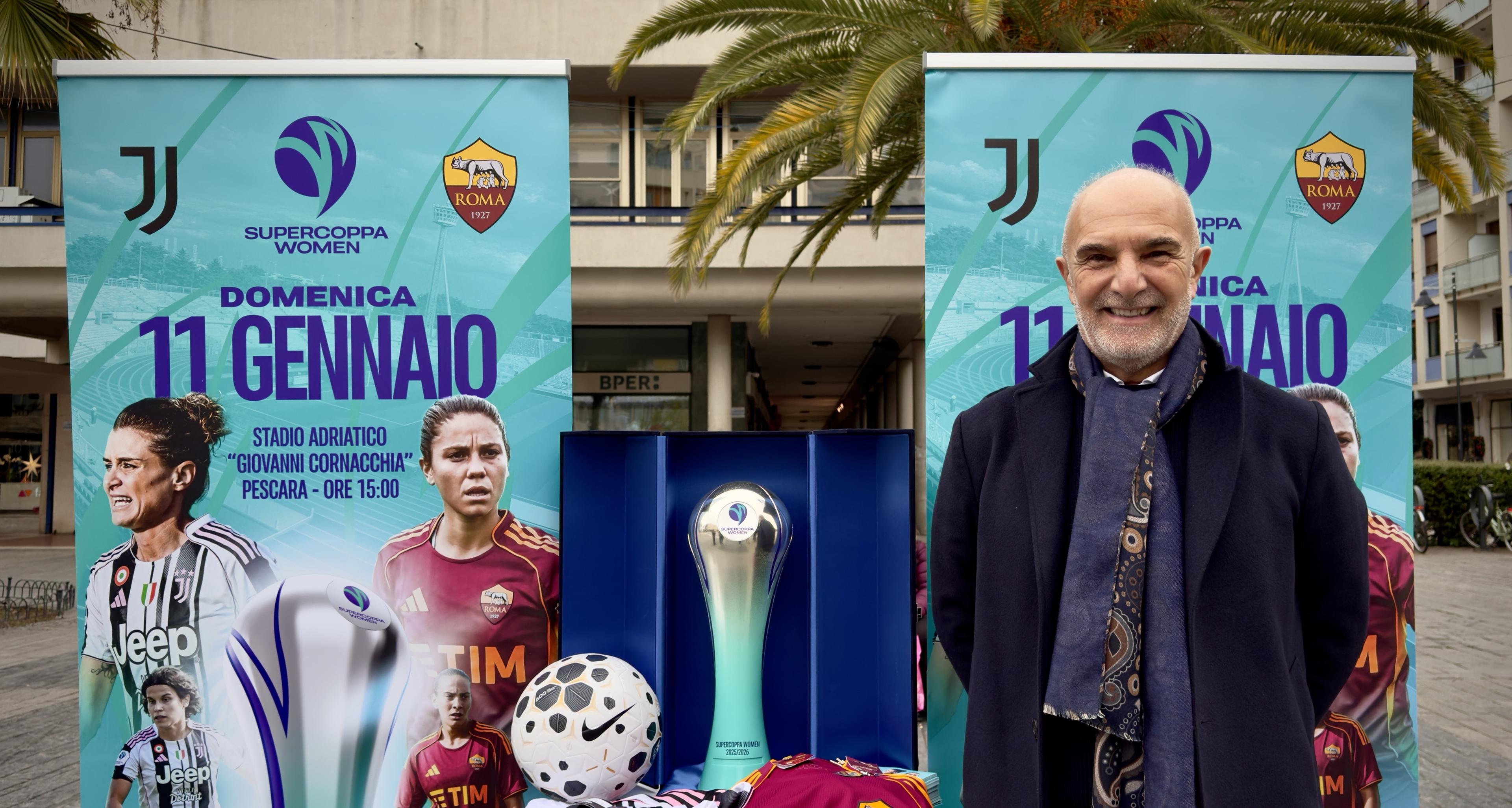 Supercoppa Women, il trofeo a Pescara, tra l’Adriatico e Piazza Salotto: sale l’attesa per Juventus-Roma dell’11 gennaio