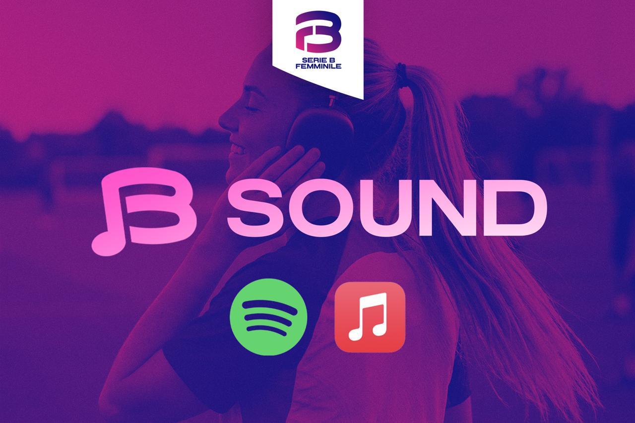 Nasce ‘B Sound’, la playlist ufficiale della Serie B Femminile su Spotify e Apple Music