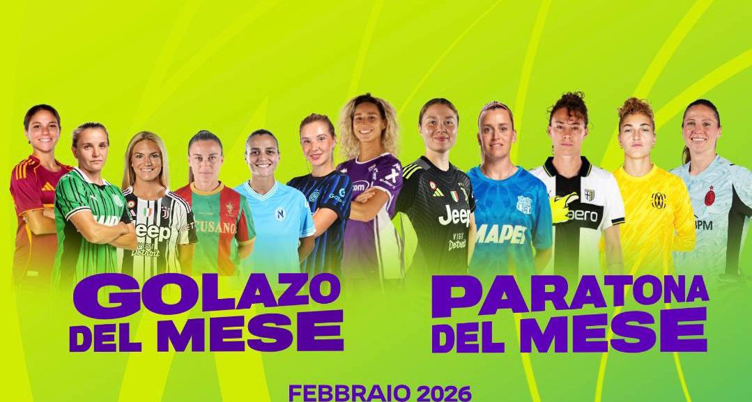 Vota il gol e la parata del mese di febbraio sui canali social della Serie A Women
