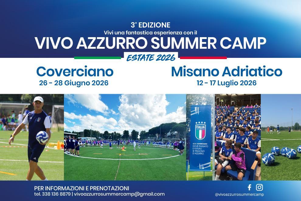 Vivo Azzurro Summer Camp, proseguono le iscrizioni. Coverciano e Misano Adriatico si preparano ad accogliere i giovani dai 7 ai 16 anni