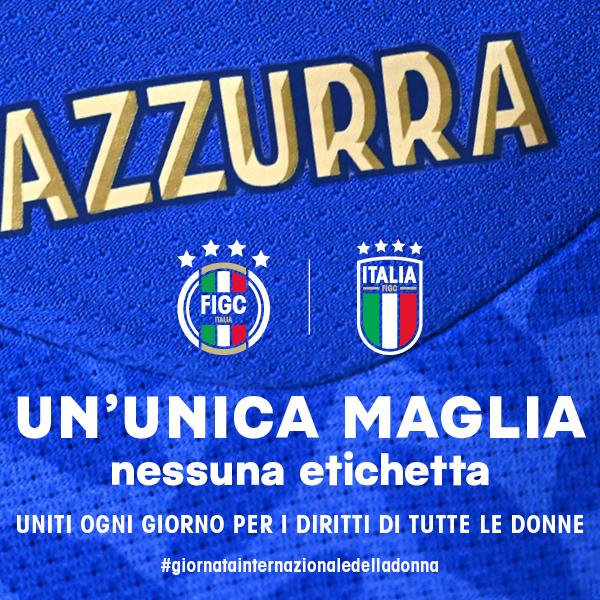 ‘Un’unica maglia, nessuna etichetta’: la FIGC celebra la giornata internazionale della donna