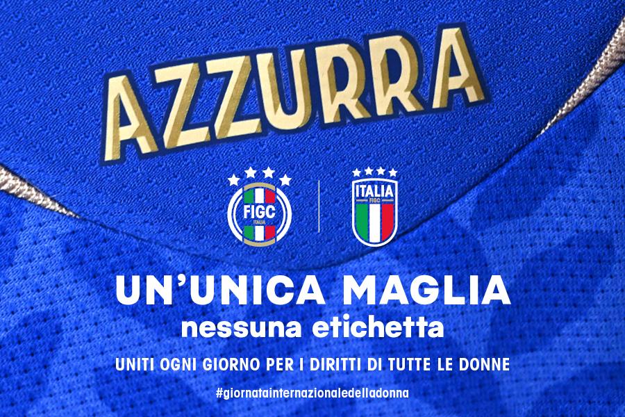 ‘Un’unica maglia, nessuna etichetta’: la FIGC celebra la giornata internazionale della donna