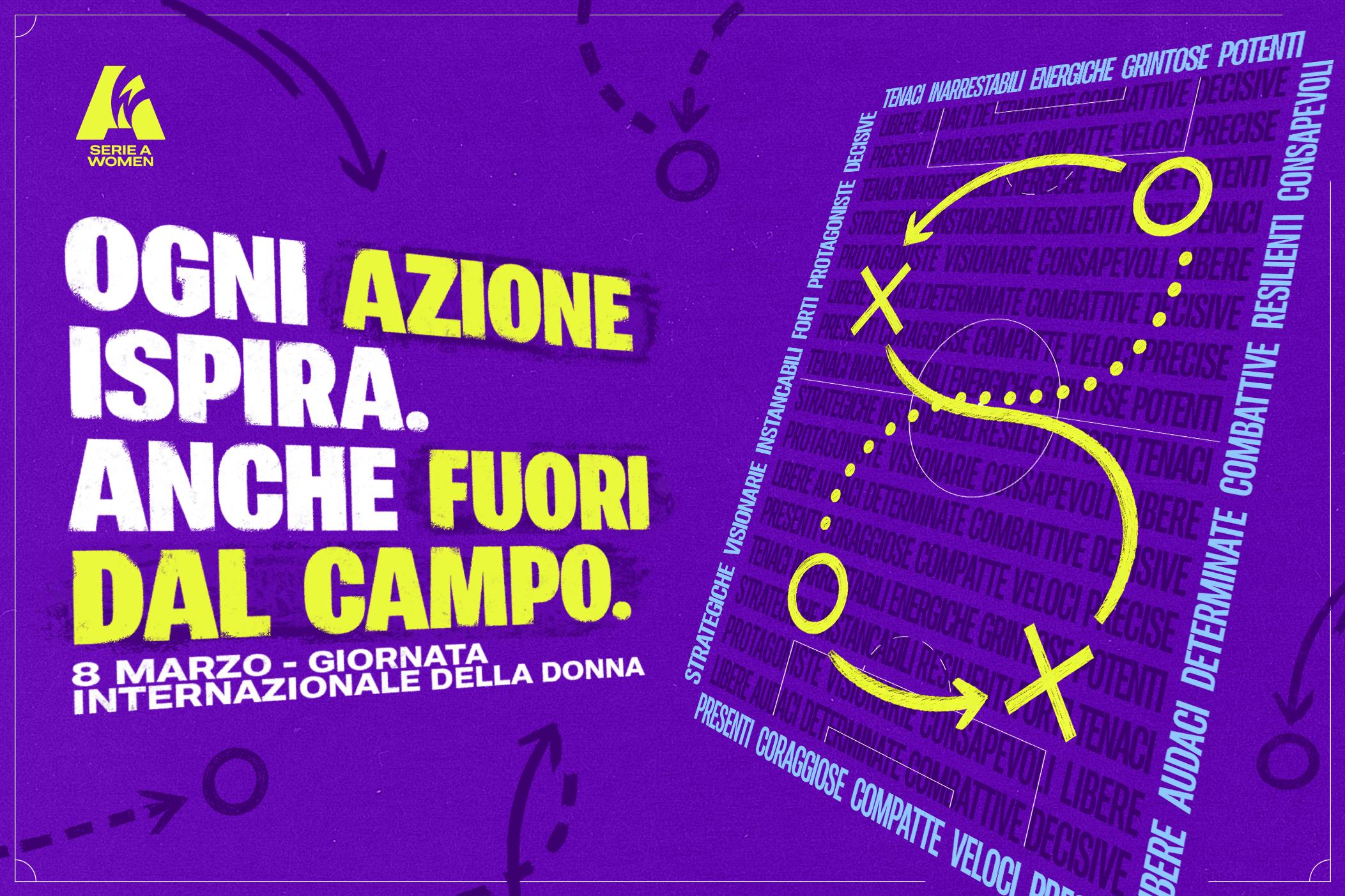 8 marzo, la Serie A Women celebra le azioni che restano. Cappelletti: “Ora le calciatrici sono fonte di ispirazione”