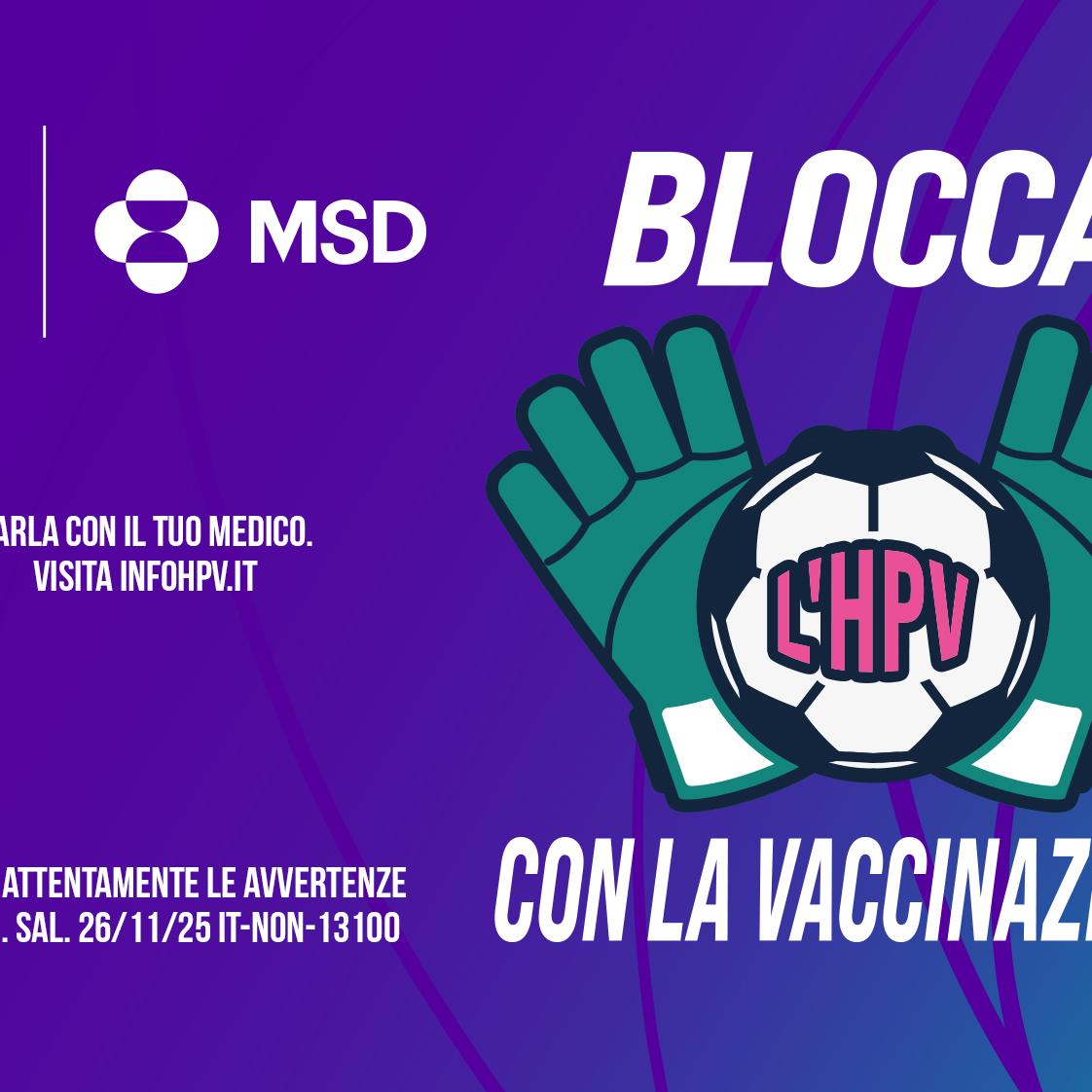 “Blocca l’HPV con la vaccinazione”: l’iniziativa della Serie A Women per sensibilizzare sulla prevenzione del papillomavirus