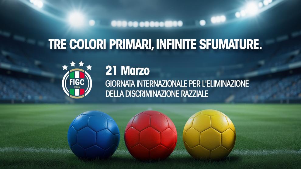 “'Tre colori primari, infinite sfumature”: la FIGC rinnova il suo impegno contro ogni forma di discriminazione razziale
