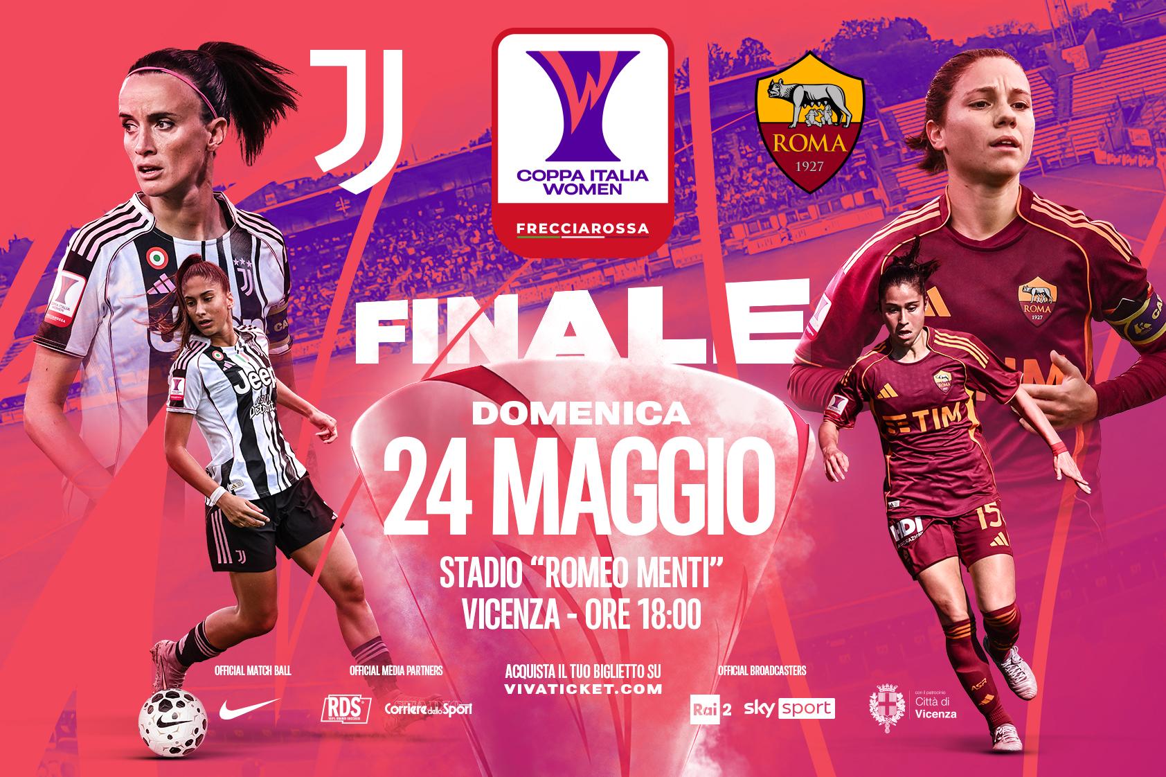 Frecciarossa di Trenitalia Title Partner della finale della Coppa Italia Women. Da oggi in vendita i biglietti per la sfida del 24 maggio tra Juventus e Roma