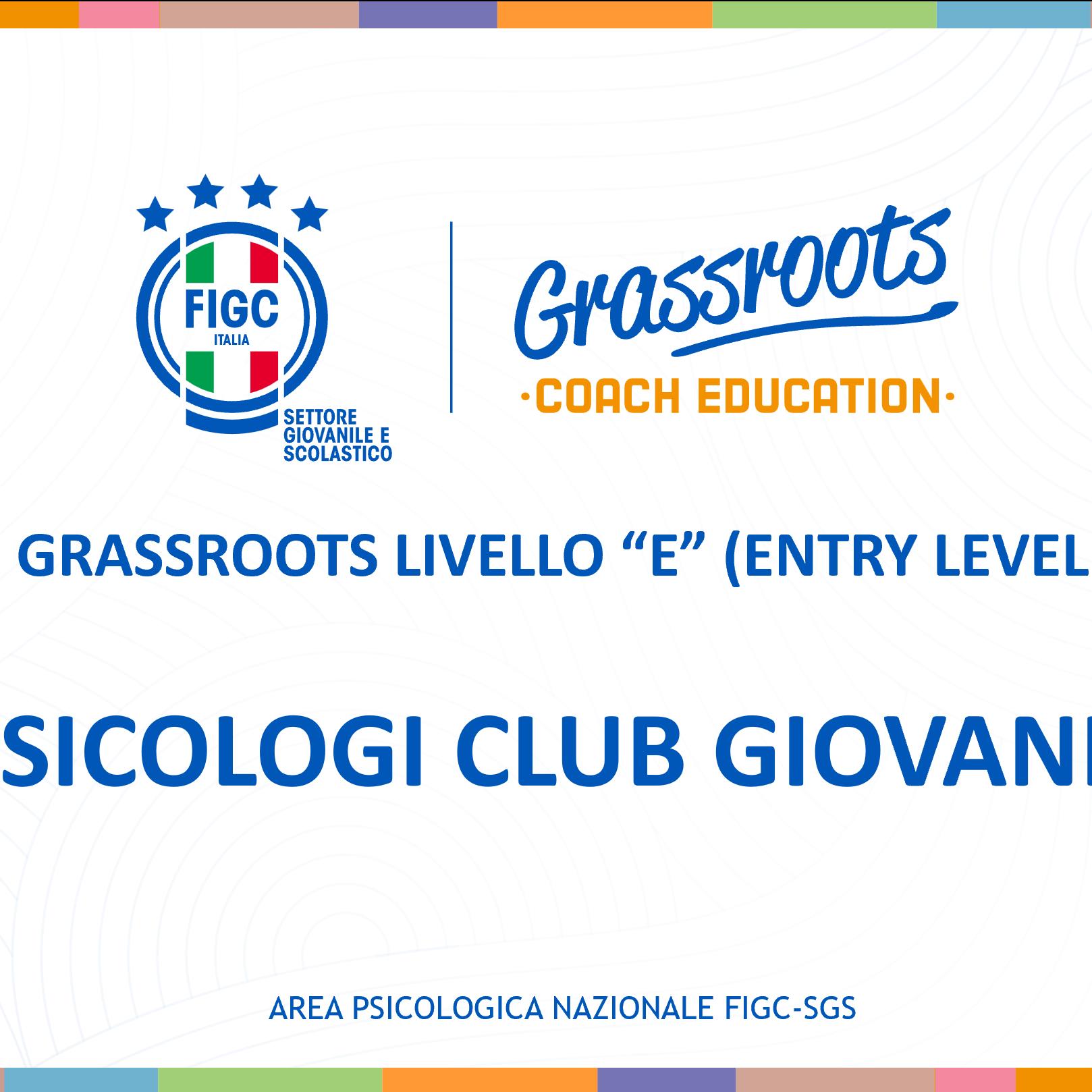 Al via il corso ‘Grassroots Livello E’ per psicologi dei club: formazione e crescita