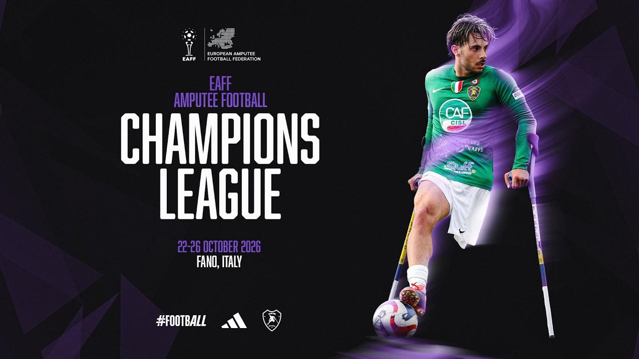 Calcio Amputati: la Champions League sarà in Italia! Si disputerà a Fano dal 22 al 26 ottobre