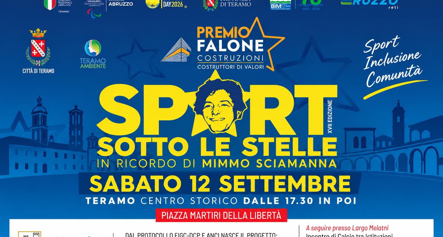 Sabato 12 'Sport sotto le stelle', con l'iniziativa 'Calcio per Tutti-Comuni inclusivi' promossa da FIGC-DCP e ANCI