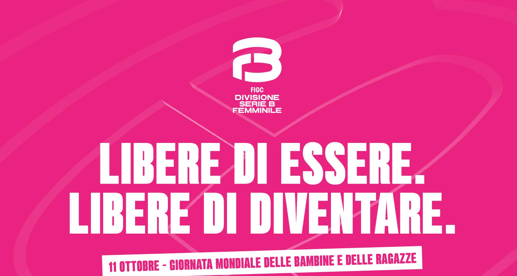La Serie B Femminile celebra la giornata internazionale delle bambine e delle ragazze. Tinari: “Il nostro movimento è una comunità che incoraggia a sognare”