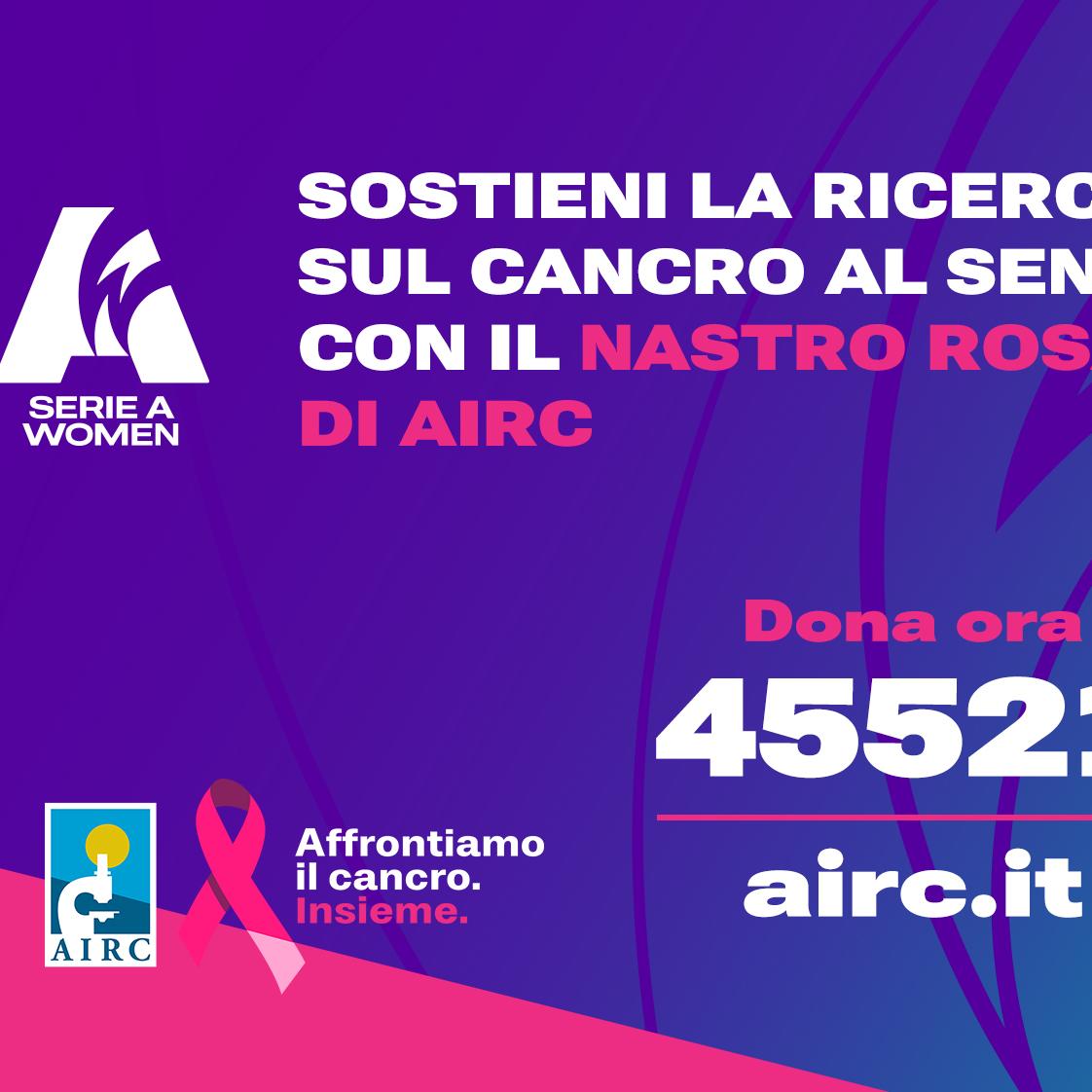 La Serie A Women scende in campo per la campagna Nastro Rosa AIRC. Cappelletti: “La prevenzione è un tema di interesse quotidiano nelle nostre vite”